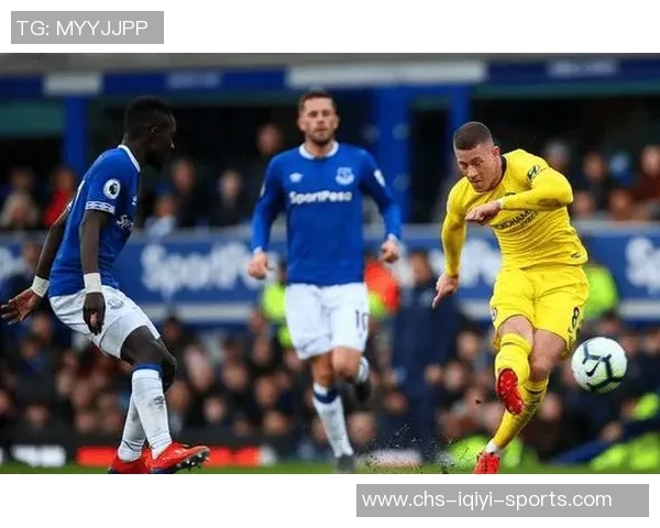 切尔西对阵埃弗顿精彩直播全程回顾与赛后分析